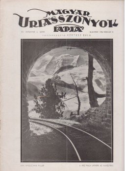 Kertész Béla - Magyar Uriasszonyok Lapja 1936. XIII. évf. 5. szám Kertész Béla - Magyar Uriasszonyok Lapja 1936. XIII. évf. 5. szám, Budapest 1936 antikvár könyv