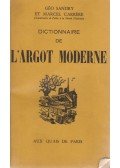 Géo Sandry,Marcel Carriere - Dictionnaire de l'argot moderne