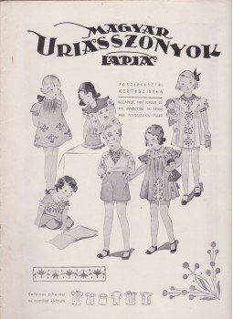 Kertész Béla - Magyar Uriasszonyok Lapja 1936. XIII. évf. 18. szám Kertész Béla - Magyar Uriasszonyok Lapja 1936. XIII. évf. 18. szám, Budapest 1936 antikvár könyv