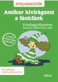 Czirbeszné Ignácz Éva - Amikor kivirágzott a fánkfánk - Feladatgyűjtemény Bosnyák Viktória könyvéhez