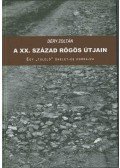 Déry Zoltán - A XX. század rögös útjain (dedikált)