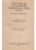Kontraszty Dezső - Történelmi és földrajzi összefoglalások 1930-ig