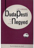 Gerő András (főszerk.) - Budapesti negyed XIII. évf. 2007/2.