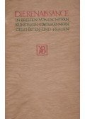 Lothar Schmidt - Die Renaissance in Briefen von Dichtern Künstlern Staatsmännern Gelehrten und Frauen Band I.