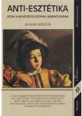 Almási Miklós - Anti-esztétika