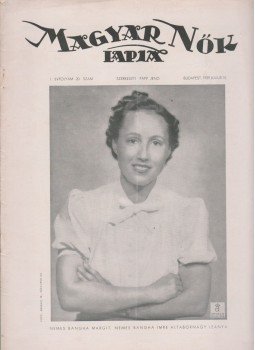 Papp Jenő - Magyar Nők Lapja 1939. I. évfolyam 20. szám, Budapest 1939 antikvár könyv