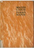 Mocsár Gábor - Forró napok