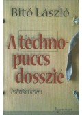 Bitó László - A technopuccs-dosszié (aláírt)