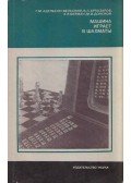 Georgij Adelszon-Bjelszkij,Vlagyimir Arlazarov,Alekszandr Bitman,Mihail Donckoj - Sakk játék gép (orosz)