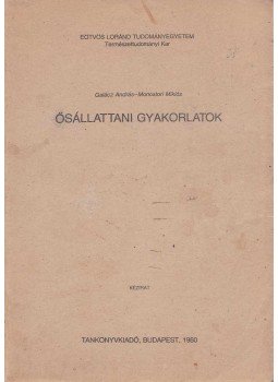 Galácz András, Monostori Miklós - Ősállattani gyakorlatok, Budapest 1980 antikvár könyv