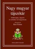 Kiss Gábor - Nagy magyar tájszótár