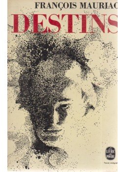 Francois Mauriac - Destins Francois Mauriac - Destins, Paris 1970 antikvár könyv
