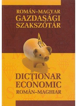 Fazakas Emese - Román-magyar gazdasági szakszótár / Dictionar economic roman-maghiar, Kolozsvár 2005 antikvár könyv