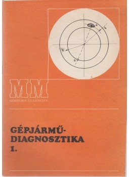 Hevesi György - Gépjárműdiagnosztika 1., Budapest 1989 antikvár könyv