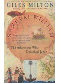 Giles Milton - Samurai William - The Adventure Who Unlocked Japan