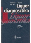 Bencsik Krisztina,Klivényi Péter,Vécsei László - Liquordiagnosztika