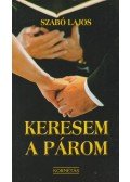 Szabó Lajos - Keresem a párom