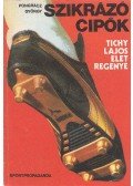 Pongrácz György - Szikrázó cipők