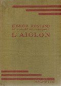 Edmond Rostand - L'aiglon