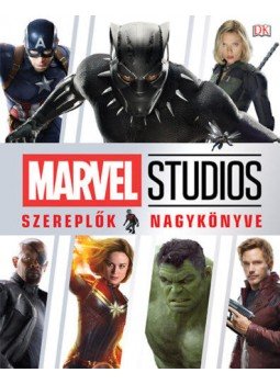 Adam Bray - Marvel Studios - Szereplők nagykönyve Adam Bray - Marvel Studios - Szereplők nagykönyve, Budapest 2019 antikvár könyv