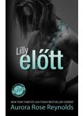 Aurora Rose Reynolds - Lilly előtt