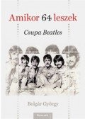 Bolgár György - Amikor 64 leszek - Csupa Beatles