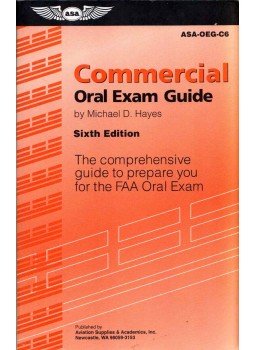 Michael D. Hayes - Commercial Oral Exam Guide: The comprehensive guide to prepare you for the FAA Oral Exam, Newcastle, Washington 1992 antikvár könyv