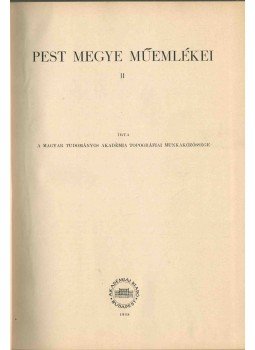  - Pest megye műemlékei II., Budapest 1958 antikvár könyv