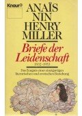 Nin, Anais,Henry Miller - Briefe der Leidenschaft 1932-1953