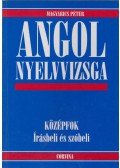 Magyarics Péter - Angol nyelvvizsga - Középfok - Írásbeli és szóbeli