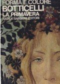 Luisa Becherucci - Botticelli: La Primavera