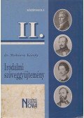 Dr. Mohácsy Károly - Irodalmi szöveggyűjtemény II.