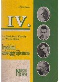 Vasy Géza,Mohácsy Károly - Irodalmi szöveggyűjtemény IV.
