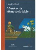 Horváth József - Munka- és környezetvédelem