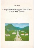 Gál Éva - A hegyvidéki villanegyed kialakulása XVIII-XIX. század