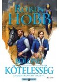 Robin Hobb - Bolond kötelesség - II. kötet - A borostyánférfi-ciklus I.