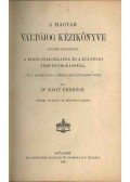 Nagy Ferenc - A magyar váltójog kézikönyve