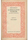 Diderot, Denis - A drágalátos fecsegők