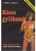 H. Biró László - Késes gyilkosok