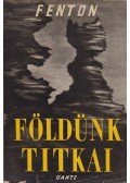 Fenton, Carroll Lane - Földünk titkai