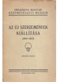 Petrovics Elek - Az új szerzemények kiállítása