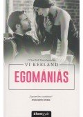 Vi Keeland - Egomániás