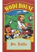 P. G. Wodehouse - Dr. Sally