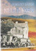 Demszky Gábor - Keleti éden (dedikált)