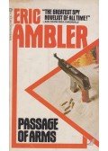Ambler, Eric - Passage of Arms