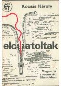 Kocsis Károly - Elcsatoltak
