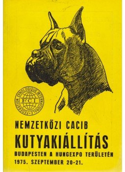  - Nemzetközi CACIB kutyakiállítás katalógusa és programja, Budapest 1975 antikvár könyv
