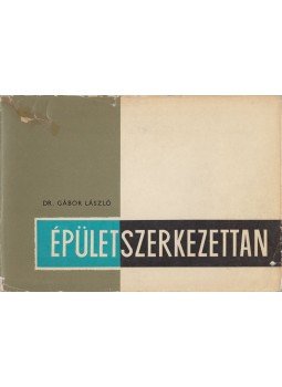 Dr. Gábor László - Épületszerkezettan II., Budapest 1975 antikvár könyv