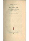 Thomas Mann - Bekenntnisse des Hochstaplers Felix Krull