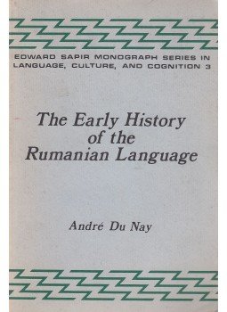 André Du Nay - The Early History of the Rumanian Language André Du Nay - The Early History of the Rumanian Language, 1997 antikvár könyv